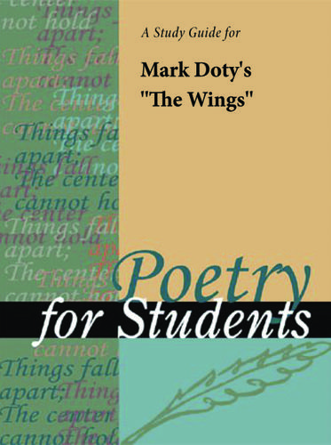 Cover image for A Study Guide for Mark Alan Doty's "The Wings"