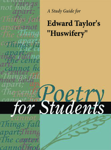 Cover image for A Study Guide for Edward Taylor's "Huswifery"