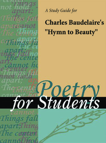 Cover image for A Study Guide for Charles Baudelaire's "Hymn to Beauty"