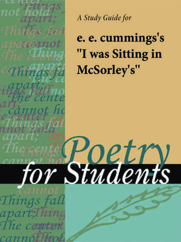 Cover image for A Study Guide for e. e. Cummings's "I was Sitting at McSorleys"