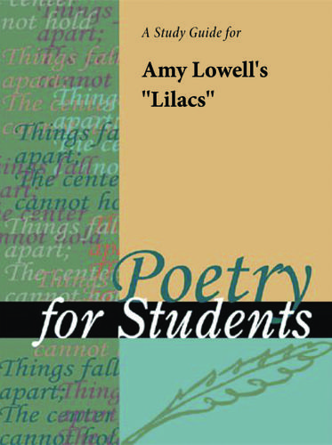Cover image for A Study Guide for Amy Lowell's "Lilacs"