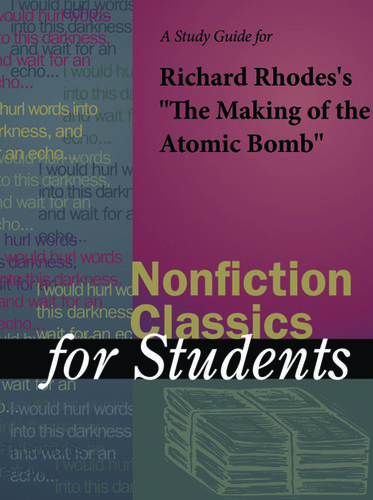 Cover image for A Study Guide for Richard Rhodes's "The Making of the Atomic Bomb"