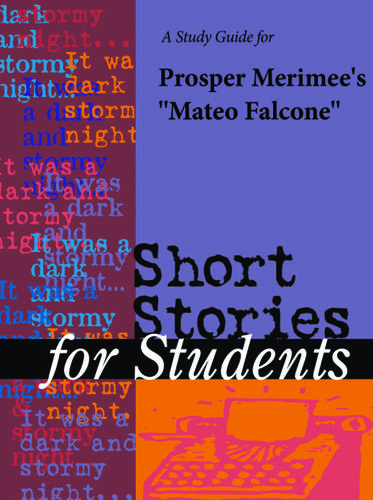Cover image for A Study Guide for Prosper Merimee's "Mateo Falcone"