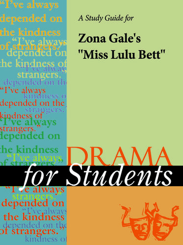 Cover image for A Study Guide for Zona Gale's "Miss Lula Bett"