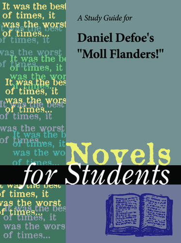 Cover image for A Study Guide for Daniel Defoe's "Moll Flanders"