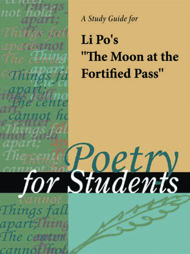 Cover image for A Study Guide for Li Po's "The Moon at the Fortified Pass"