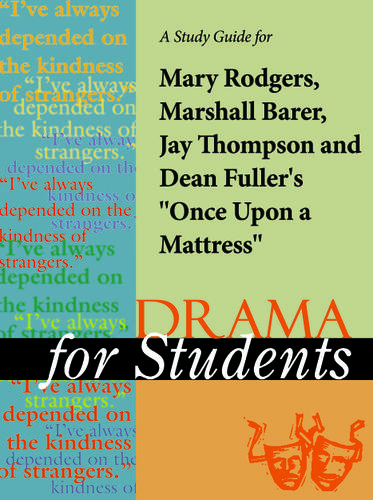 Cover image for A Study Guide for Mary Rodgers's "Once Upon a Mattress"