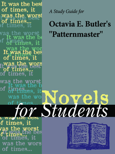Cover image for A Study Guide for Octavia E. Butler's "Patternmaster"