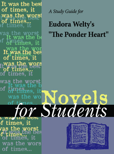Cover image for A Study Guide for Eudora Welty's "The Ponder Heart"
