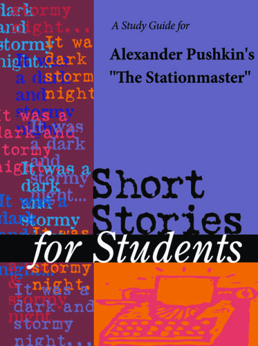 Cover image for A Study Guide for Alexander Pushkin's "The Stationmaster"