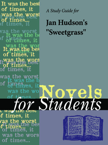Cover image for A Study Guide for Jan Hudson's "Sweetgrass"