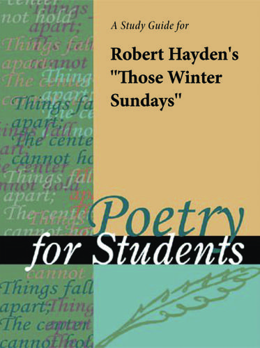 Cover image for A Study Guide for Robert E. Hayden's "Those Winter Sundays"