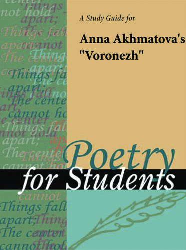 Cover image for A Study Guide for Anna Akhmatova's "Voronezh"