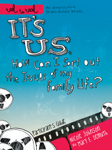 Cover image for It's Us: How Can I Sort Out the Issues of My Family Life?