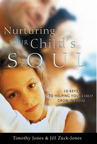 Cover image for Nurturing Your Child's Soul