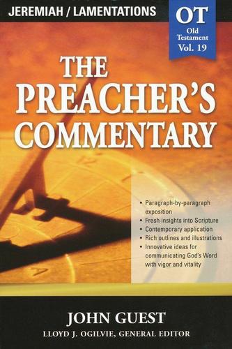 Cover image for The Preacher's Commentary - Vol. 19: Jeremiah and   Lamentations