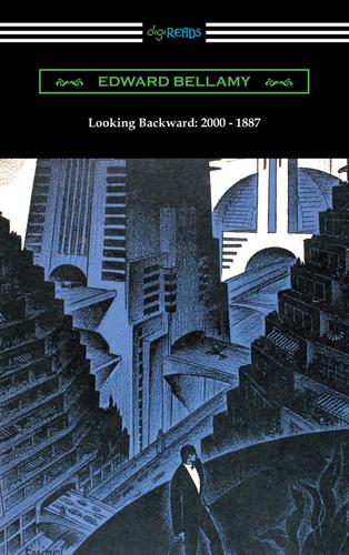 Cover image for Looking Backward: 2000 - 1887 (with an introduction by Sylvester Baxter)