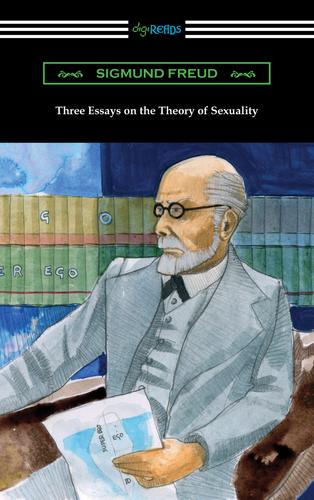 Cover image for Three Essays on the Theory of Sexuality