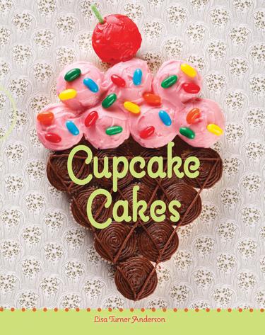 Cover image for Cupcake Cakes
