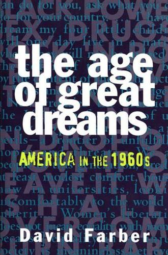 The Age of Great Dreams