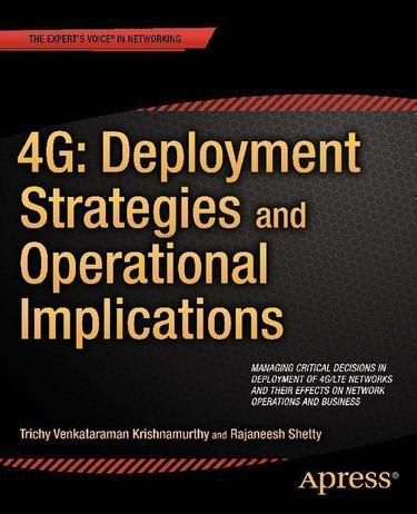 Cover image for 4G: Deployment Strategies and Operational Implications