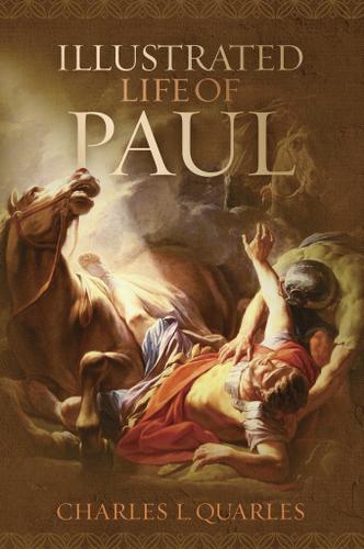 The Illustrated Life of Paul