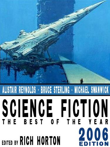 Science Fiction: The Year's Best (2006 Edition)
