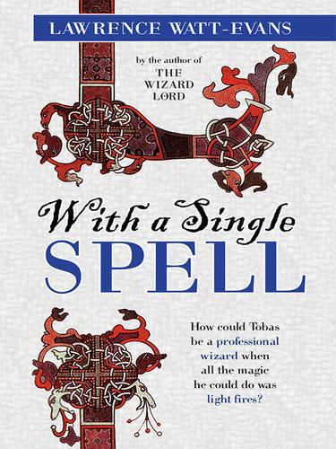 Cover image for With a Single Spell