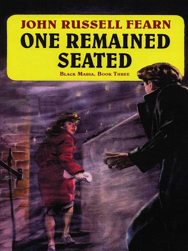 One Remained Seated: A Classic Crime Novel
