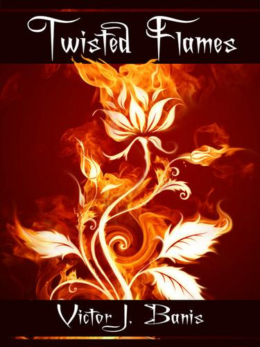 Cover image for Twisted Flames