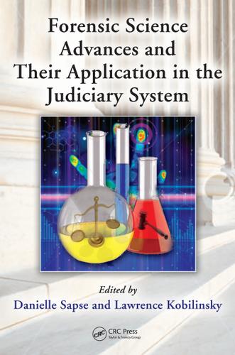 Cover image for Forensic Science Advances and Their Application in the Judiciary System