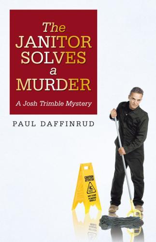 Cover image for The Janitor Solves a Murder