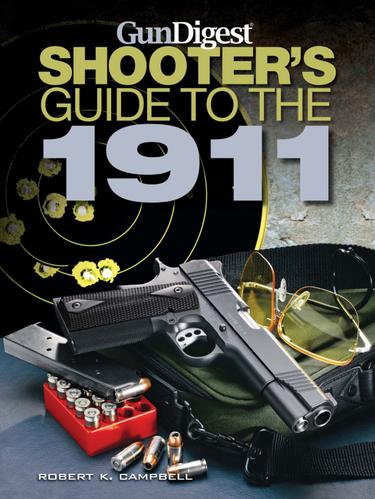 Cover image for Gun Digest Shooter's Guide to the 1911