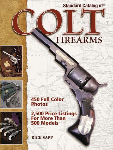 Cover image for Standard Catalog of Colt Firearms
