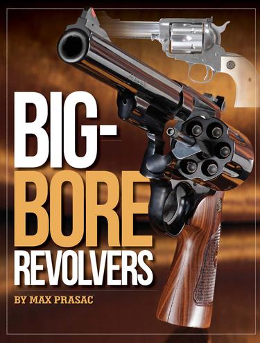 Cover image for Big-Bore Revolvers