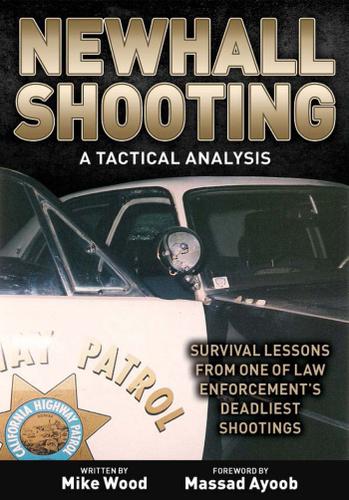 Cover image for Newhall Shooting - A Tactical Analysis