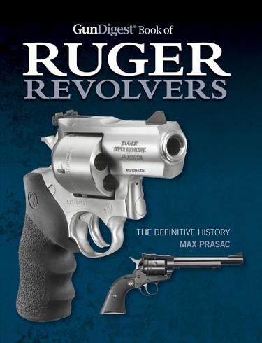 Cover image for Gun Digest Book of Ruger Revolvers