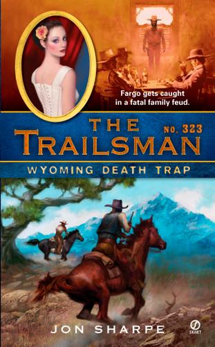 Cover image for The Trailsman #323