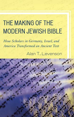 Cover image for The Making of the Modern Jewish Bible