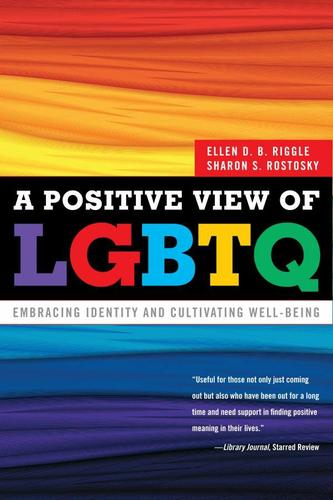 Cover image for A Positive View of LGBTQ