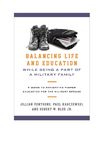 Cover image for Balancing Life and Education While Being a Part of a Military Family