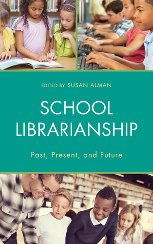 Cover image for School Librarianship