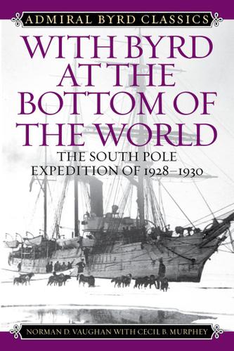 Cover image for With Byrd at the Bottom of the World