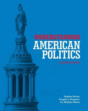 Cover image for Understanding American Politics, Second Edition