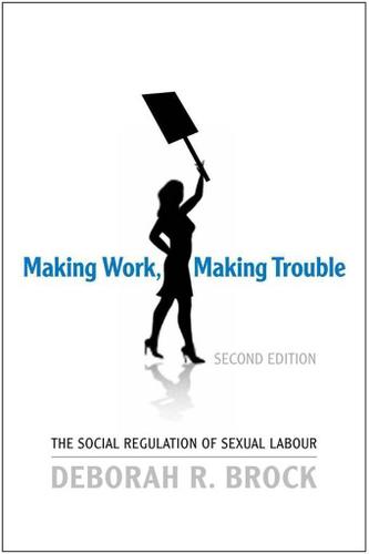 Cover image for Making Work, Making Trouble
