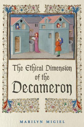 Cover image for The Ethical Dimension of the 'Decameron'