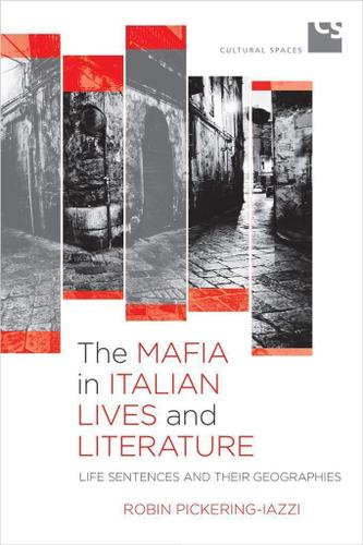 Cover image for The Mafia in Italian Lives and Literature