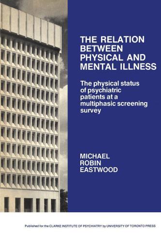 Cover image for The Relation between Physical and Mental Illness