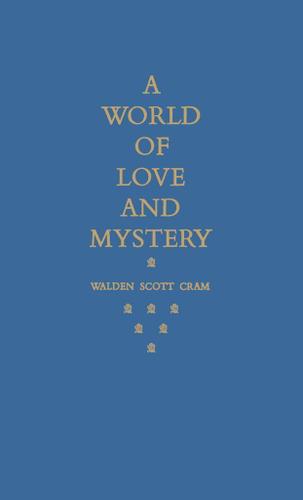 Cover image for A World of Love and Mystery
