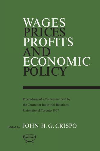 Cover image for Wages, Prices, Profits, and Economic Policy